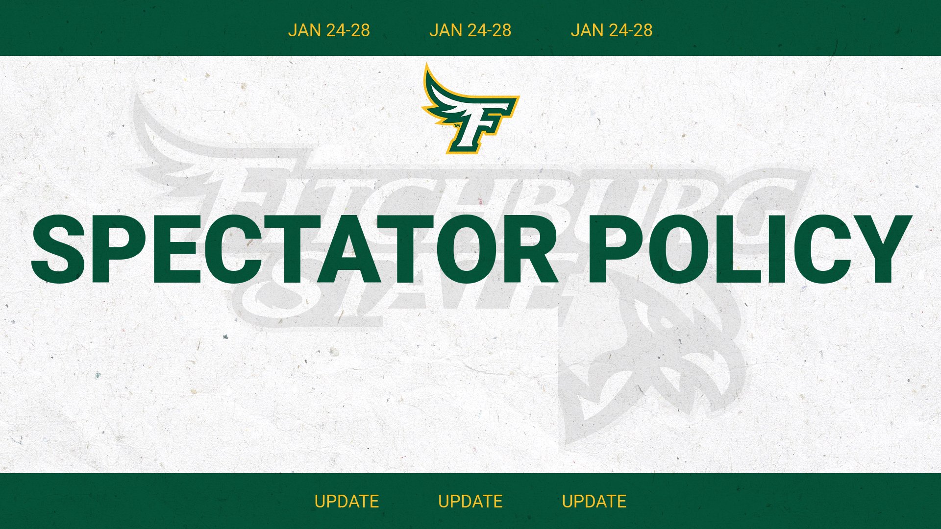 HOME SPECTATOR POLICY - UPDATE JAN 24-28